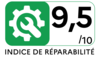 Indice de réparabilité 9.5 de 1 à 10