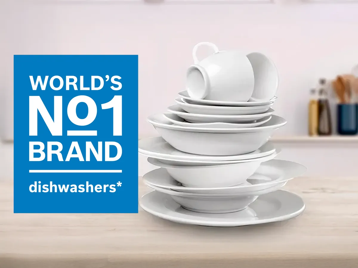 Bosch World's no 1 brand dishwashers