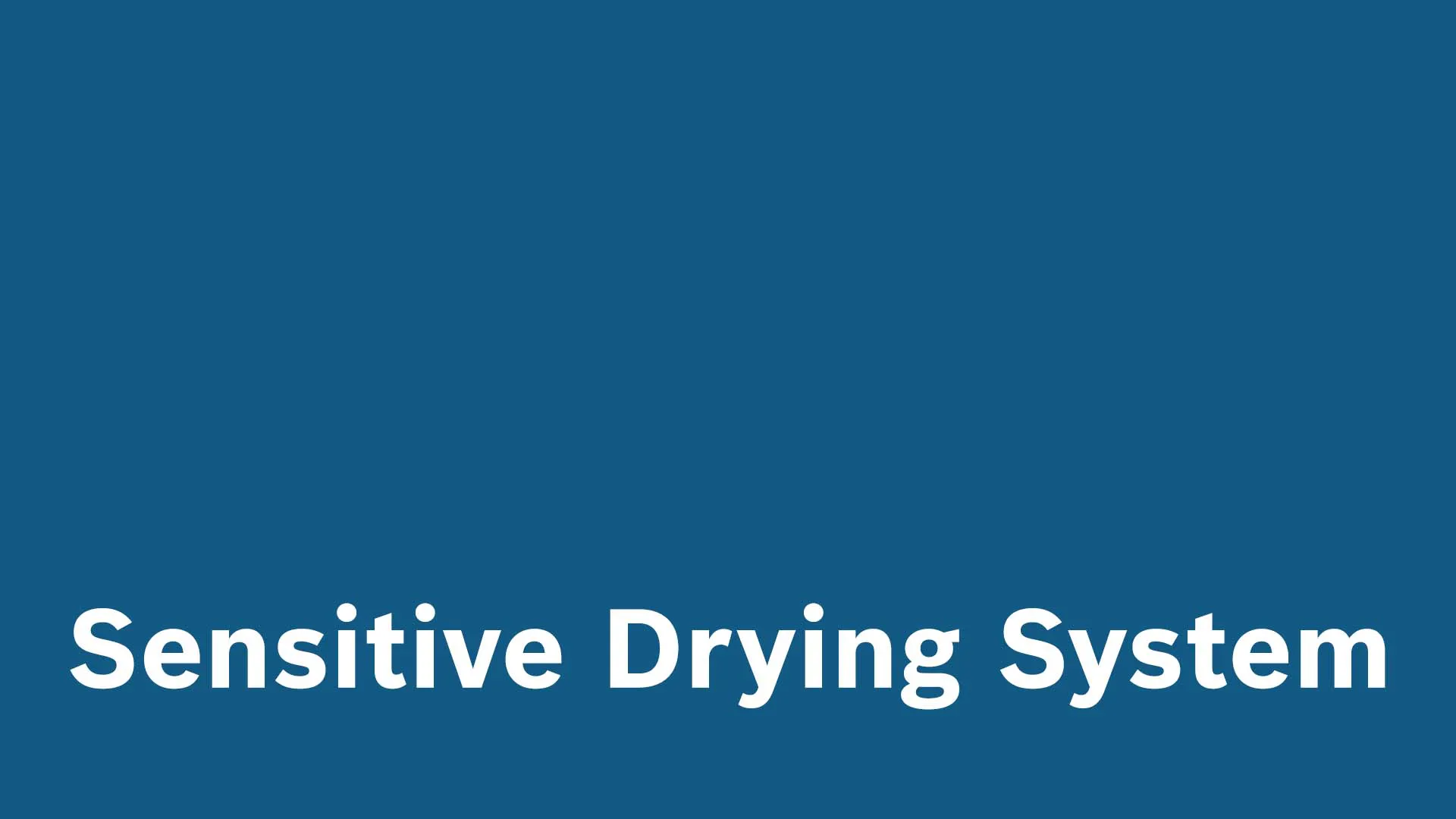 Blue background with text "Sensitive Drying System".