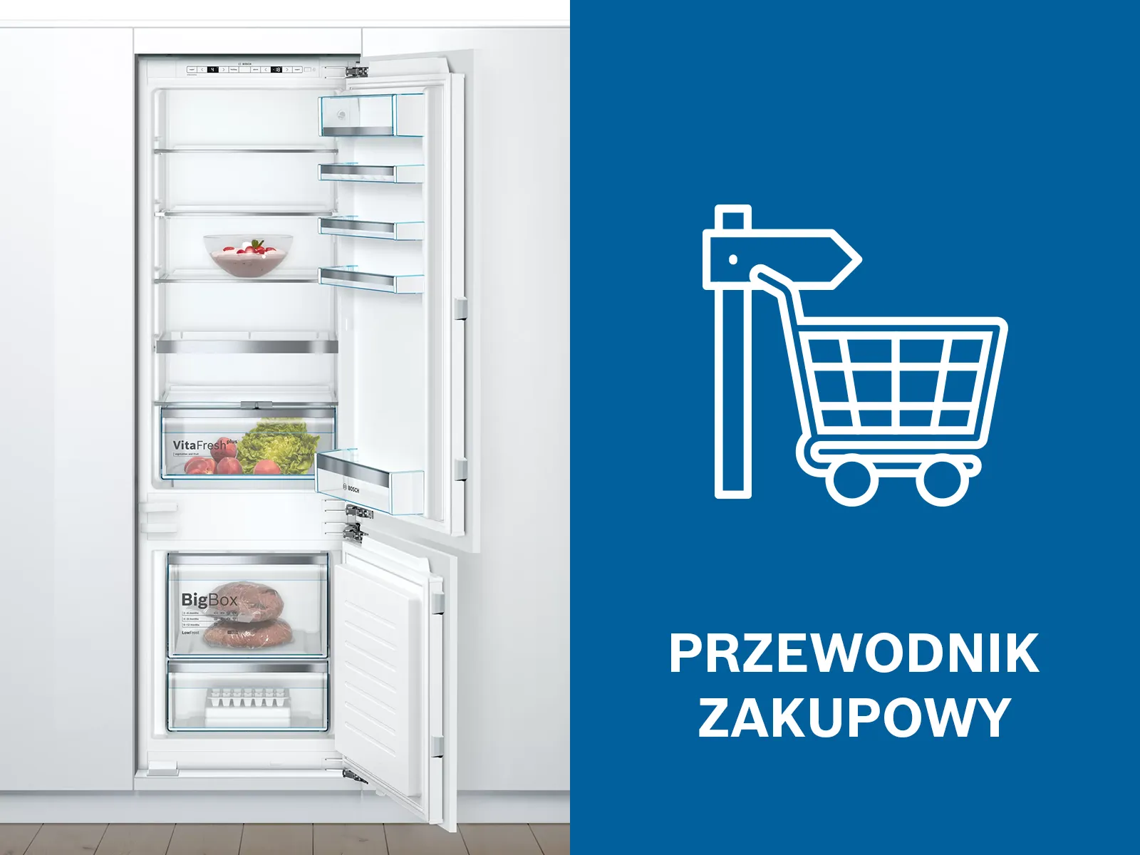 Otwarta chłodziarko-zamrażarka Bosch do zabudowy obok niebieskiej ikony drogowskazu z koszykiem i napisu „Przewodnik zakupowy”.