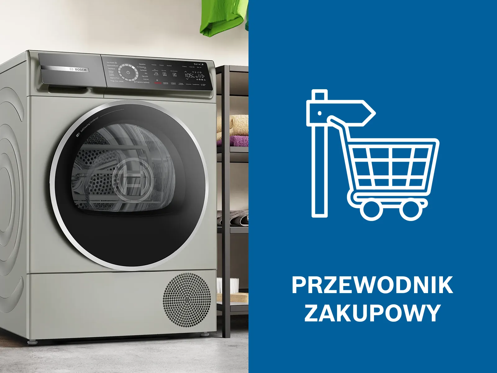 Suszarka do ubrań Bosch obok niebieskiej ikony drogowskazu z koszykiem i napisu „Przewodnik zakupowy”.