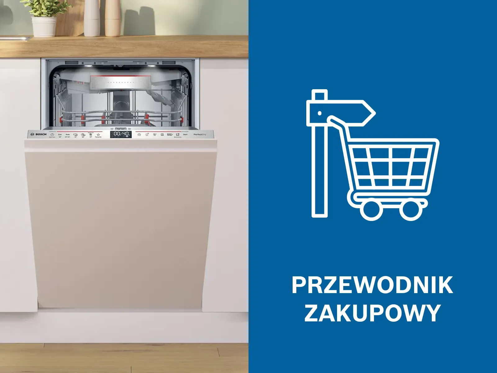 Zmywarka Bosch w kuchni obok niebieskiej ikony drogowskazu z koszykiem i napisu „Przewodnik zakupowy”.
