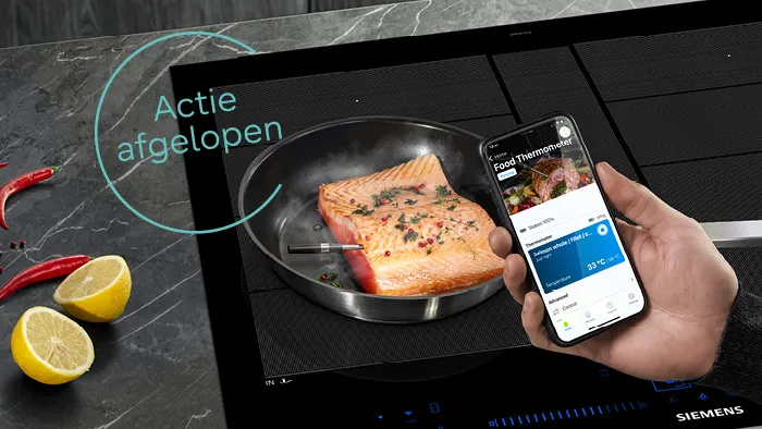 Actie afgelopen van de Siemens: braadloze bluetooth kerntemperatuurmeter t.w.v. € 149,95 cadeau bij aankoop van geselecteerde inductiekookplaten