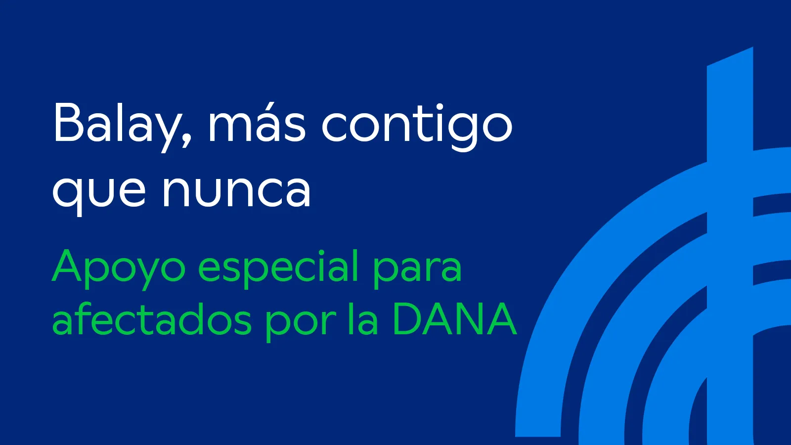 Texto que muestra el apoyo de Balay a las personas afectadas por la DANA.