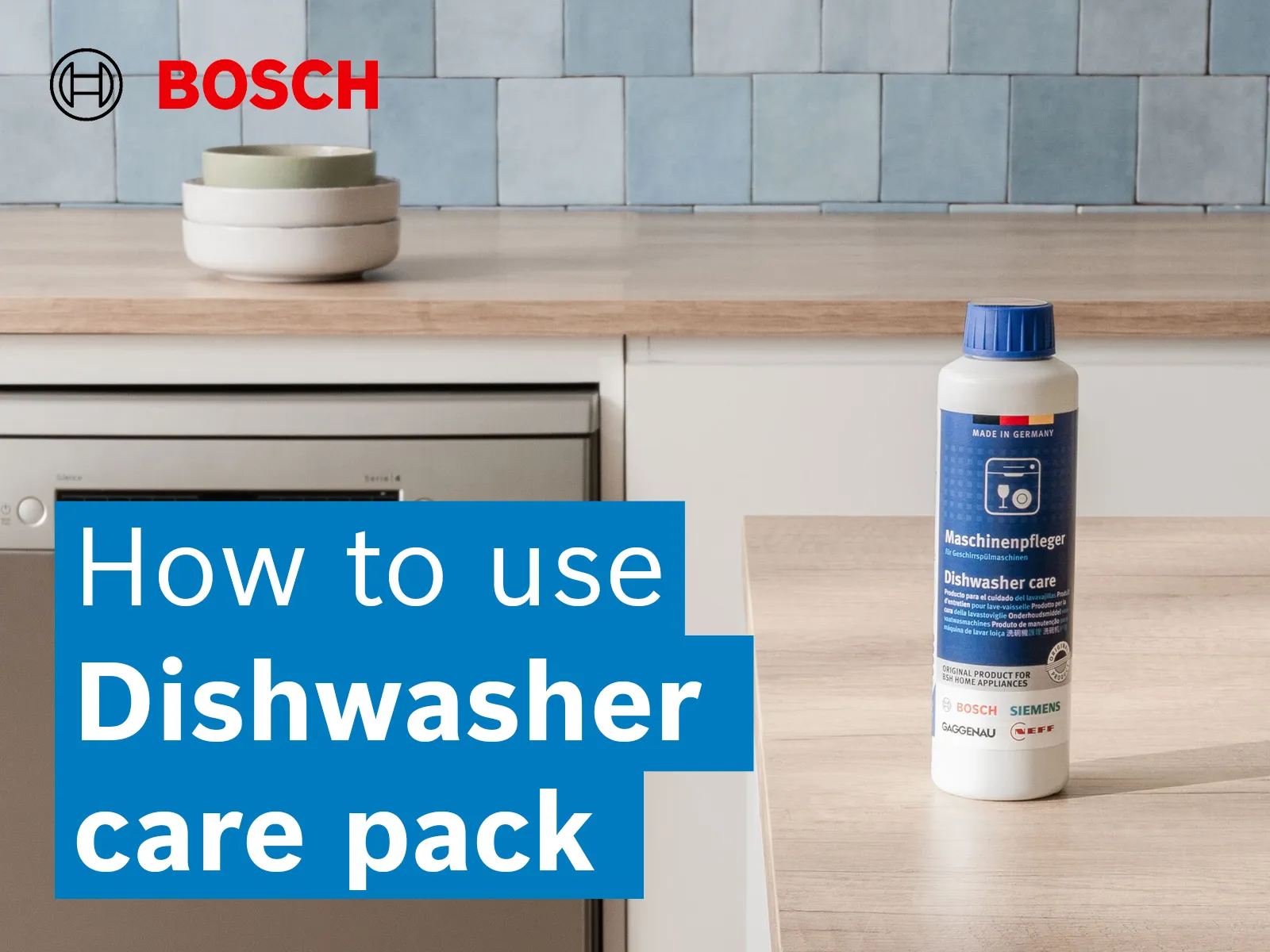 Video, joka näyttää kuinka astianpesukoneen puhdistusainetta käytetään Bosch-astianpesukoneessa