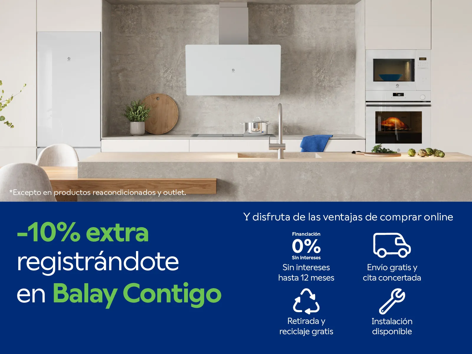 10% extra registrándote en Balay Contigo" y una serie de iconos que explican las ventajas de comprar online: entrega concertada y envío gratis, instalación disponible, financiación sin intereses y retirada y reciclaje del antiguo gratis. 