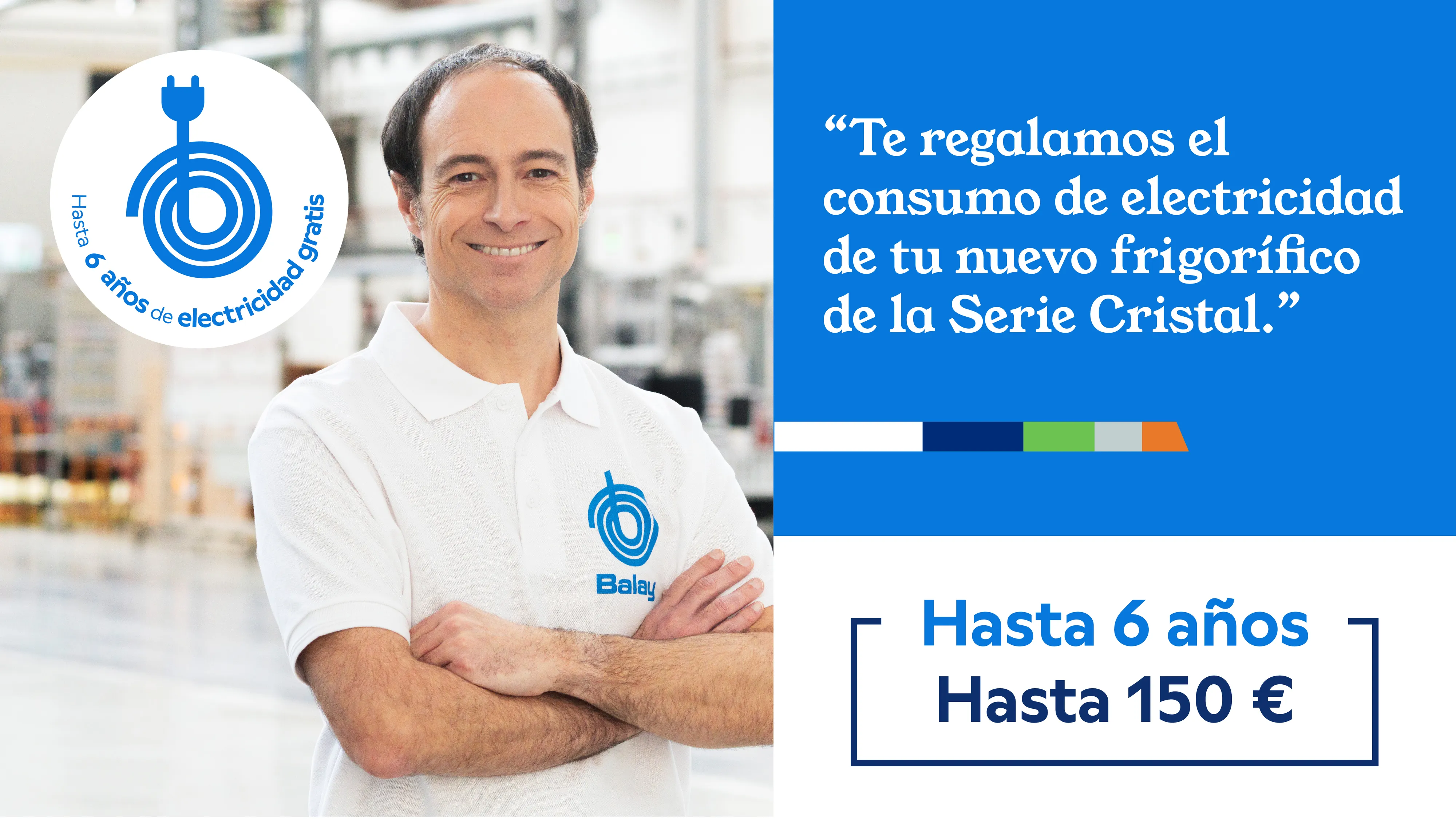 Promoción electricidad Balay hasta 6 años de consumo de electricidad gratis