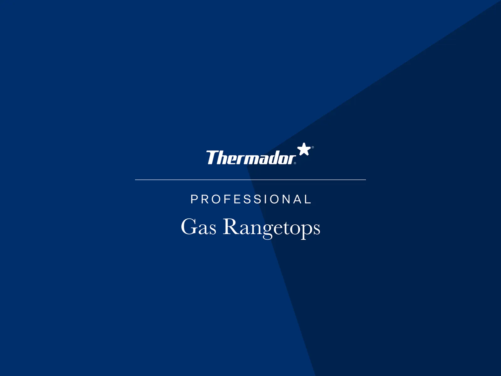 Logo and text reading "Thermador Professional Gas Rangetops" on a dark blue background.