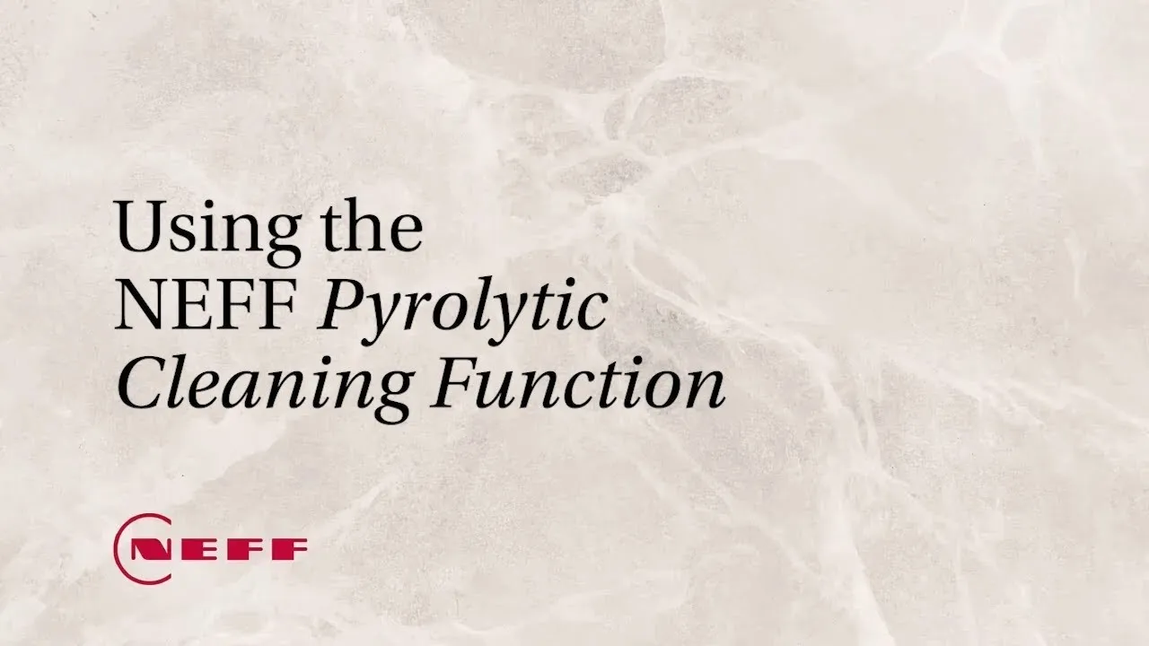 Neff Pyrolytic Cleaning