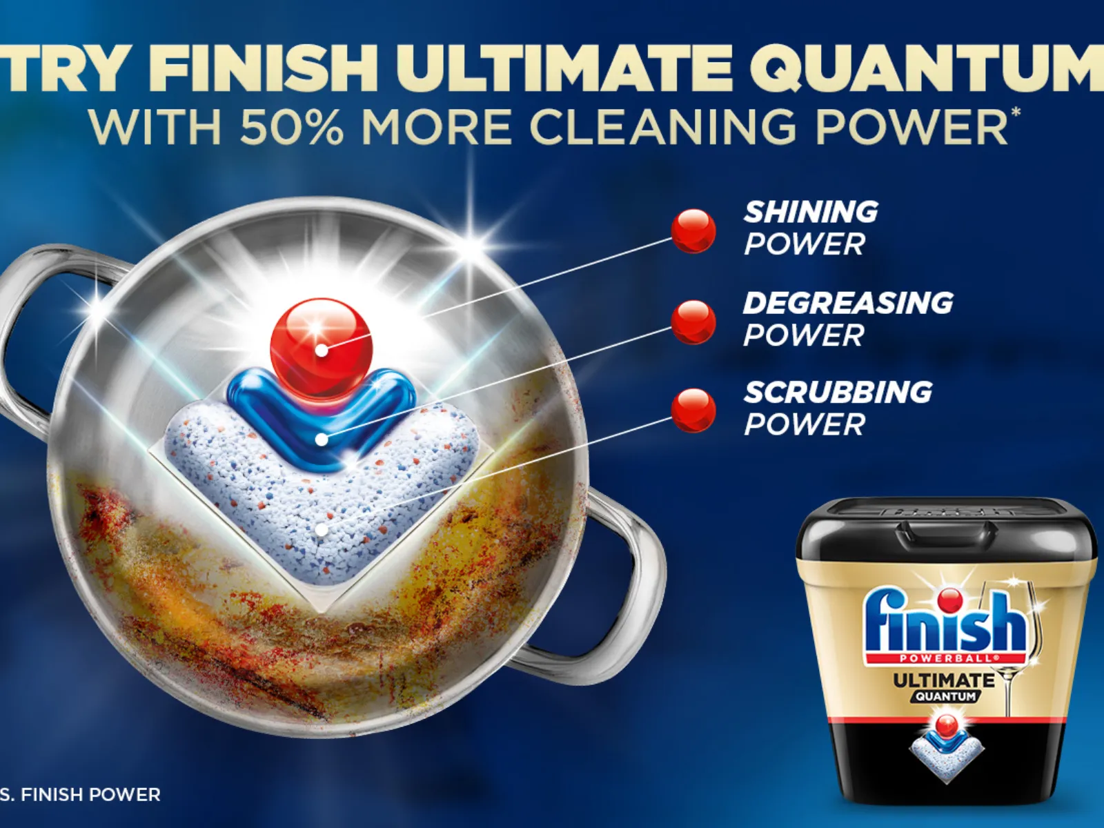 New finish ultimate tackles burt on stains even without prerinsing