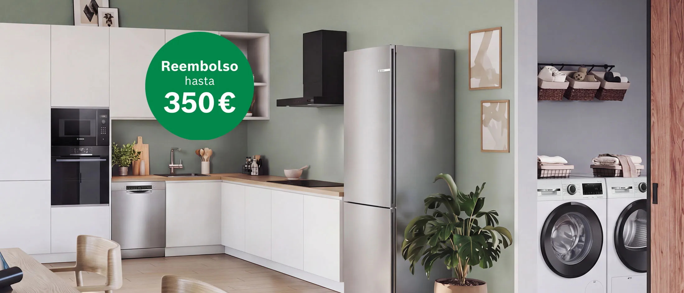 Cocina moderna con tonos verdes y blancos, que muestra una gama de electrodomésticos Bosch. En primer plano, un círculo verde anuncia una promoción de Reembolso de hasta 350 €