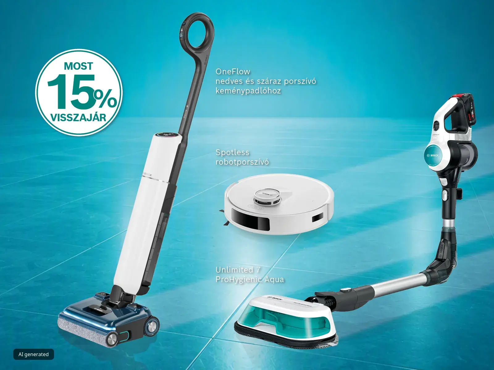 Bosch reklámgrafika. Égszínkék háttéren és kék, csillogóan tiszta járólapon látható Bisch robotporszívó, Unlimited vezetéknélküli porszívó és felsmosó, és az új Floorwasher nedves-száraz keménypadló tisztító egy 15% pénzvisszatérítés  fehér piktóval.SSSSSSSSSS