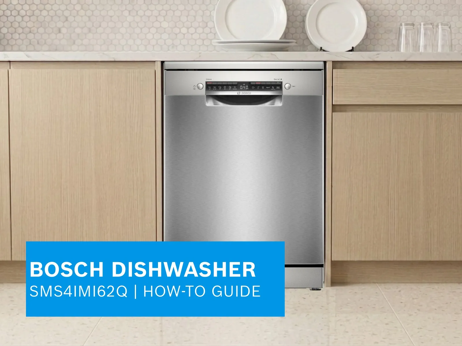 Bosch Dishwasher SMS4IMI62Q how-to video guide thumbnail
