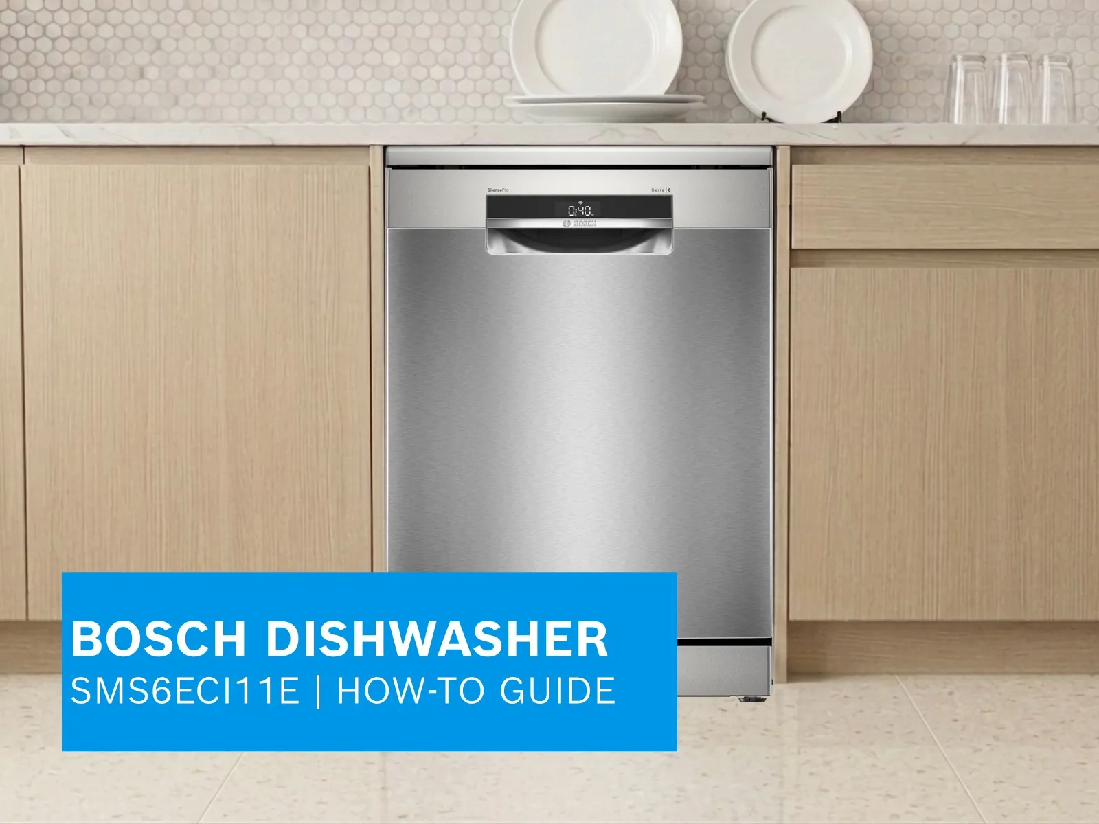 Bosch Dishwasher SMS6ECI11E how-to video guide thumbnail