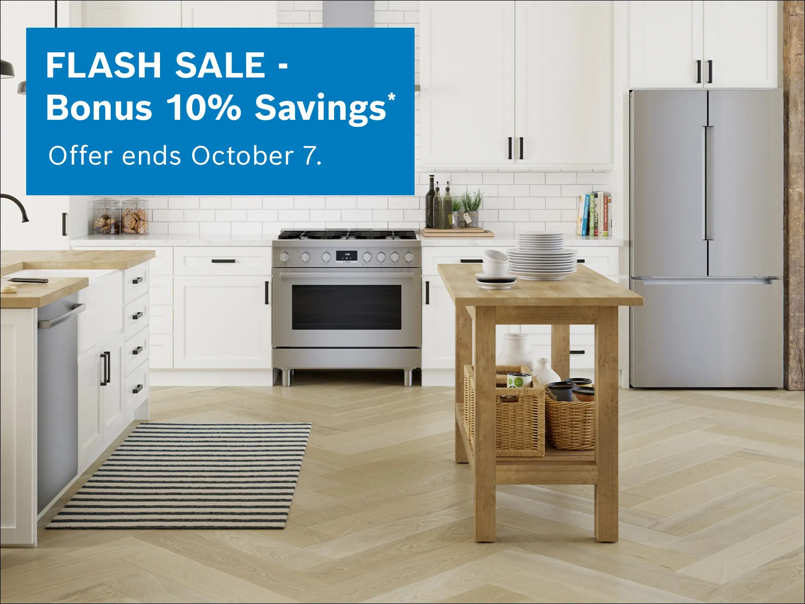 FLASH SALE - Bonus 10% Savings