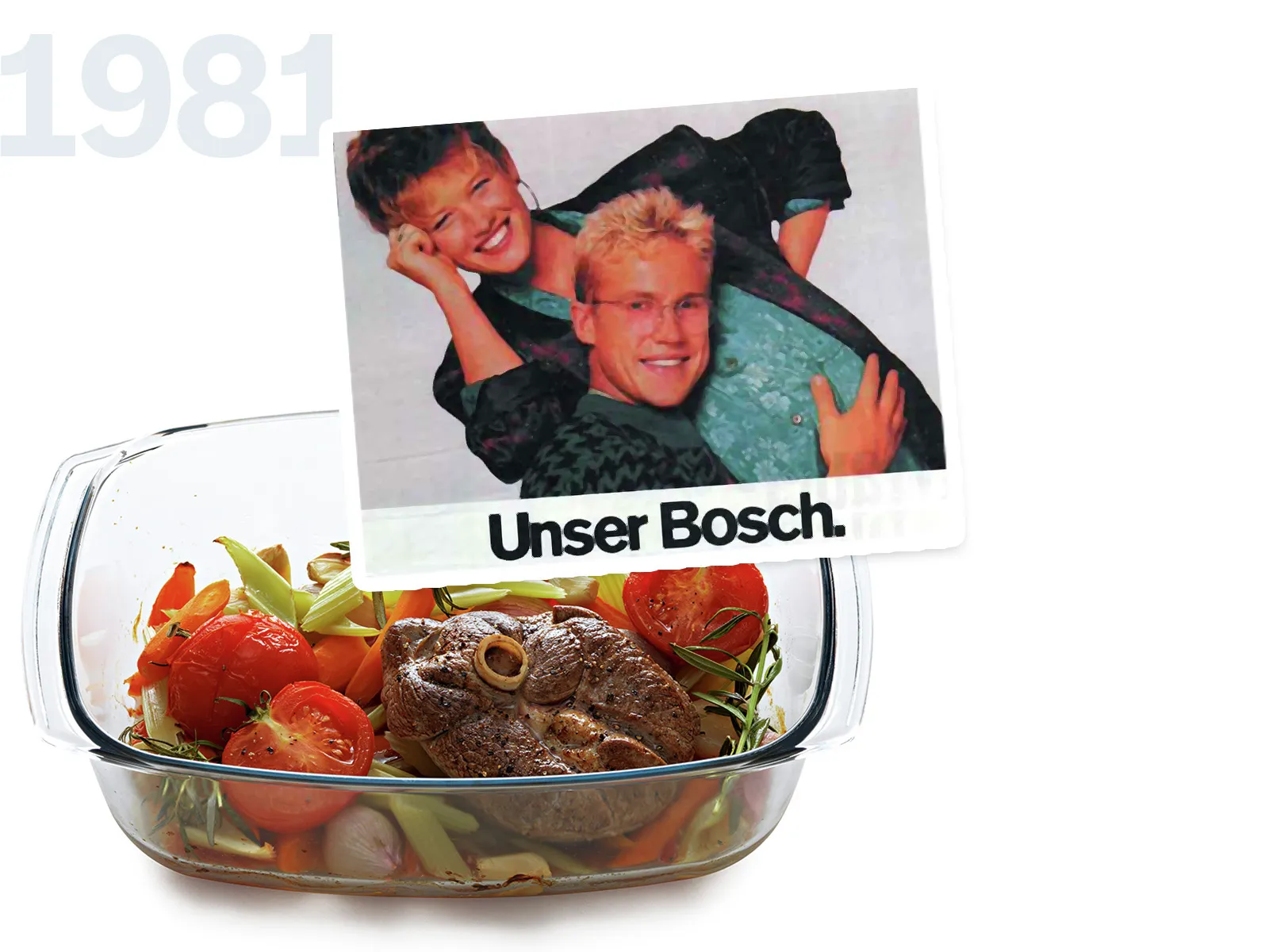 Glass dish with salad, tomatoes, and meat. Unser Bosch logo and 1981 date visible.