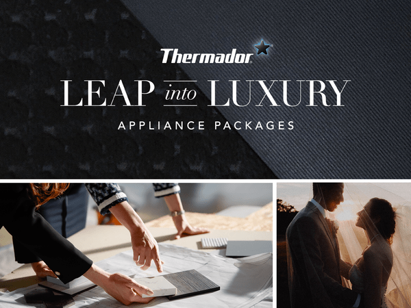 Leap into luxury appliance packages