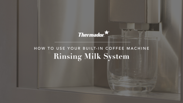 How to Rinse the Milk System on Your Built-in Coffee Machine