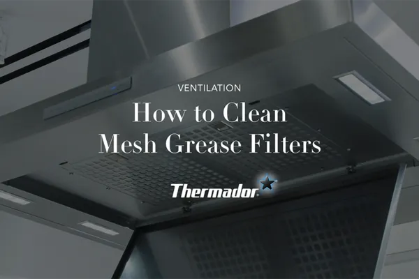 Comment nettoyer les filtres à graisse en filet du système de ventilation