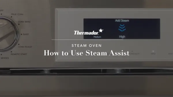 Thermador Steam Oven Assist