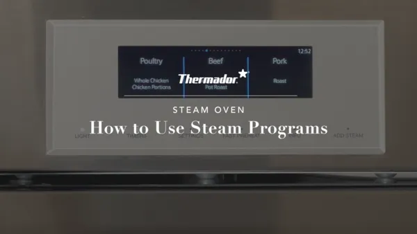 Thermador Steam Oven Steam Programs