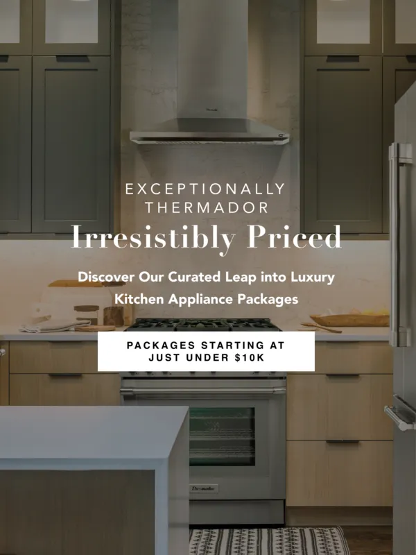 Irresistibly Priced - Discover our curated leap into luxury kitchen appliance packages