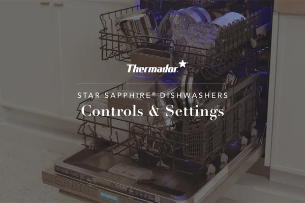 Thermador dishwasher star sapphire controls