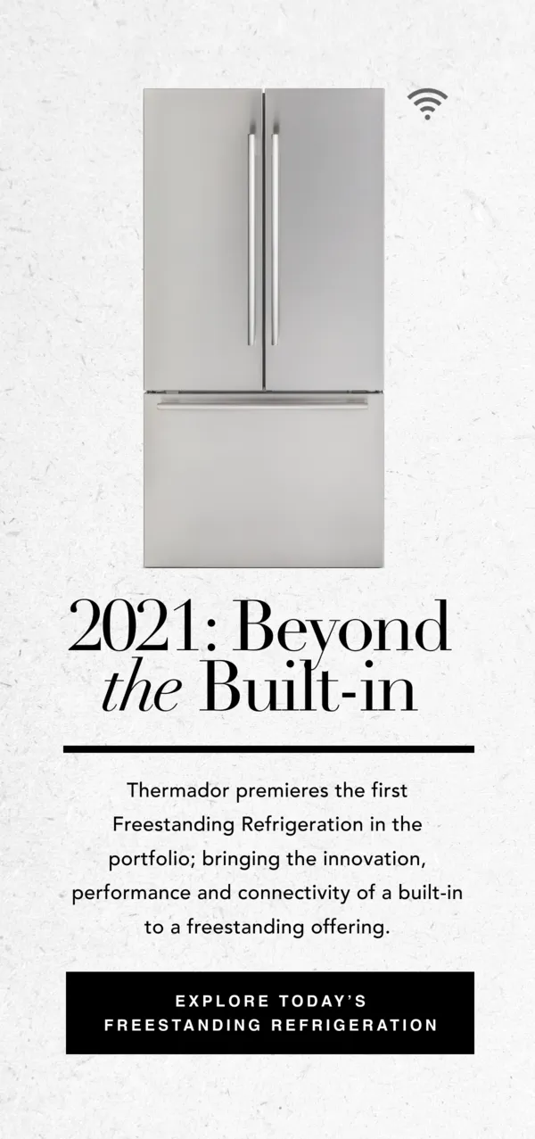 thermador history of innovations 2021 freestanding refrigeration