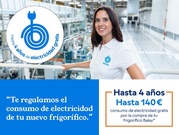 Te regalamos el consumo de elctricidad de tu nuevo frigorífico Balay