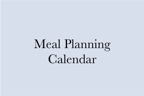 Meal Planning Calendar