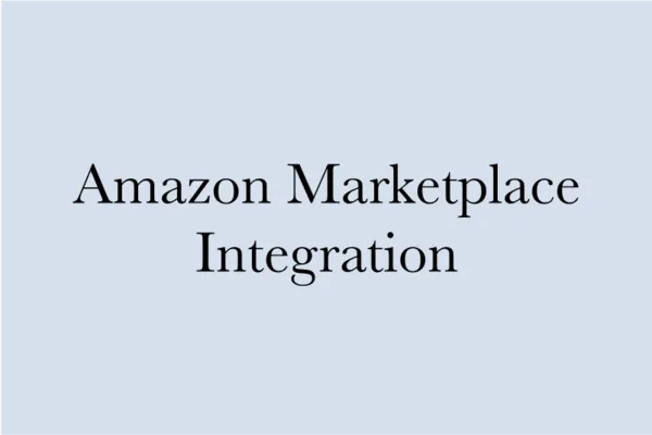 Amazon Marketplace Integration