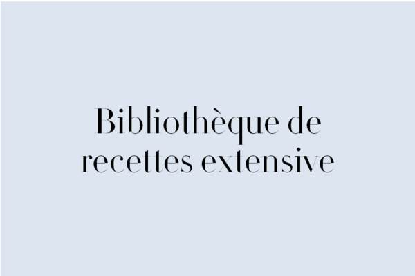 bibliothèque de recettes complète