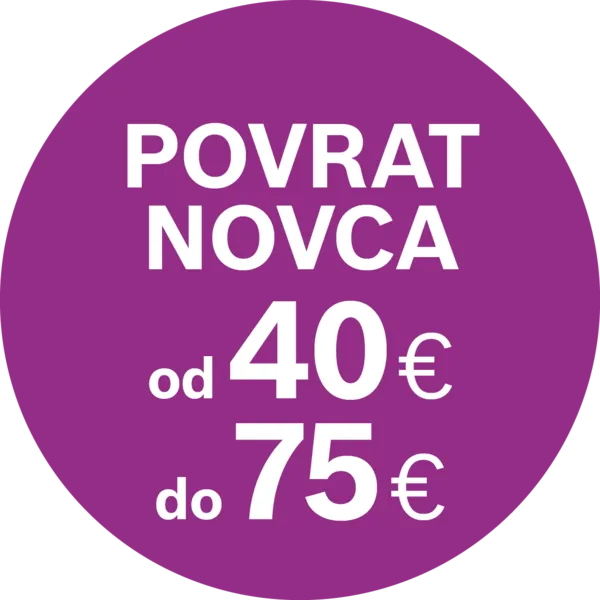 Ljubičasta okrugla oznaka s bijelim tekstom koja nudi povrat novca u iznosu od 40 € do 75 € na srpskom jeziku.
