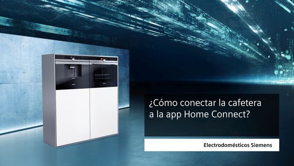 Una cafetera Siemens moderna con fondo digital y texto en español sobre conectarla a Home Connect.